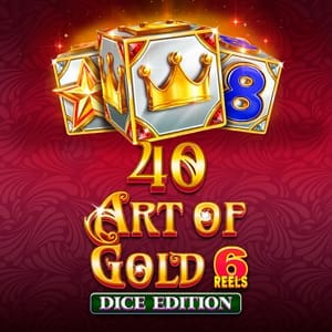 40 Art Of Gold 6 Reels Dice Edition